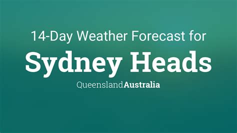 Sydney Heads, Queensland, Australia 14 day weather forecast