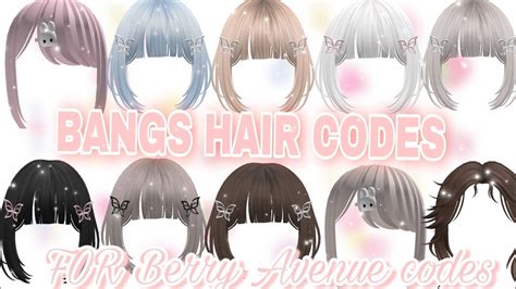 Roblox Bangs hairs Codes For Bloxburg, Berry Avenue and Brookhaven | Accessories codes Roblox ...