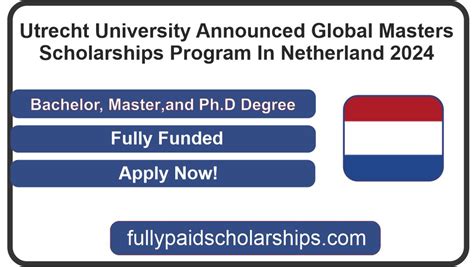 Utrecht University Announced Global Masters Scholarships Program In ...