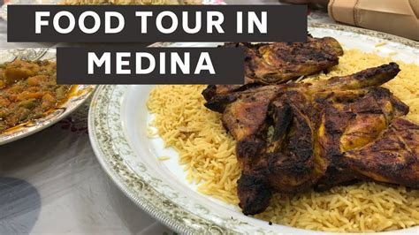 ULTIMATIVE STREET FOOD TOUR in MEDINA 2019 - SAUDI ARABIA - YouTube