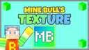 Mine Bull’s Texture Minecraft Texture Pack