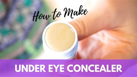 DIY Under Eye Concealer from Scratch | Foundation Stick - YouTube