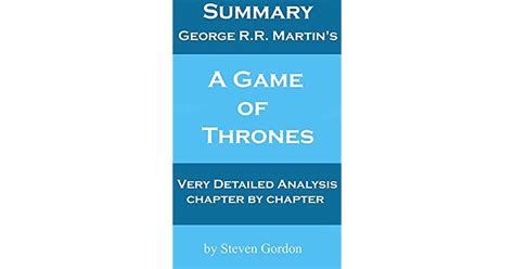 Summary & Analysis of A Game of Thrones by George R.R. Martin by Steven ...