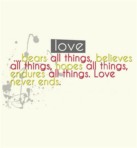 Love bears all things believes all things hopes | nineimages