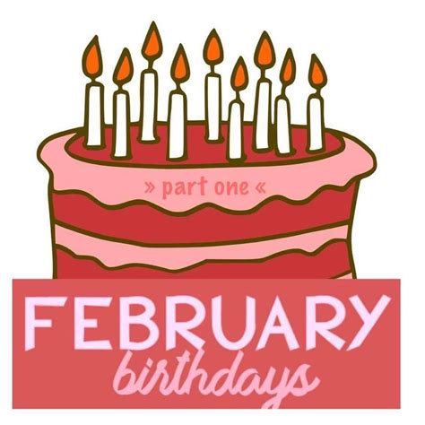 February Birthdays