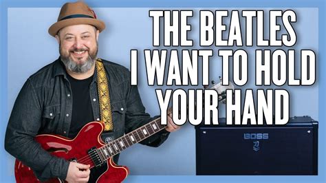 The Beatles I Want To Hold Your Hand Guitar Lesson + Tutorial - YouTube