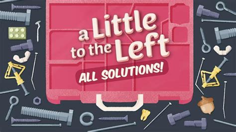 A Little to the Left | ALL SOLUTIONS PLAYTHROUGH - YouTube