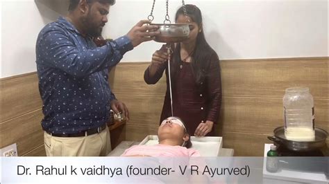 Shirodhara procedure in ayurveda | by dr Rahul k vaidhya | magic for ...