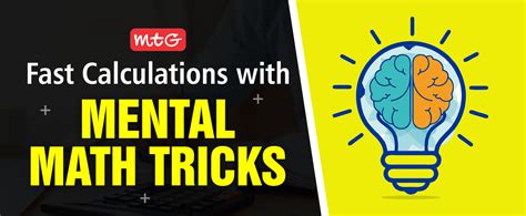 How to Do Fast Calculations with These Mental Math Tricks - MTG Blog