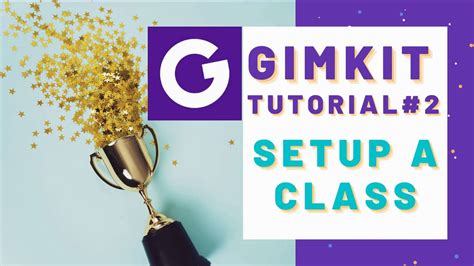 GimKit Tutorial #2 Setup a Class - YouTube