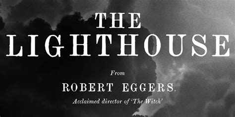 The Lighthouse (2019) Trailer: The Director of The Witch is Back