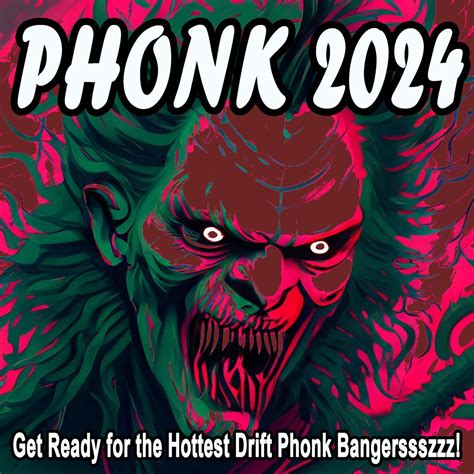 ‎Phonk 2024 (Get Ready for the Hottest Drift Phonk Bangerssszzz ...