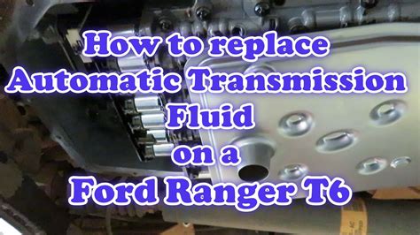 2019 Ford Ranger Transmission Fluid Change