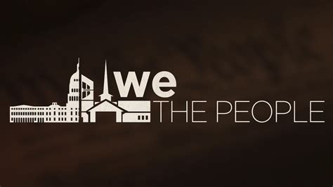 We The People – Church Sermon Series Ideas