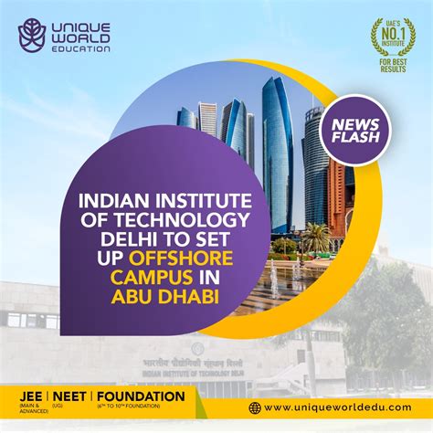 Indian Institute of Technology, Delhi, Will Open An Abu Dhabi Offshore ...