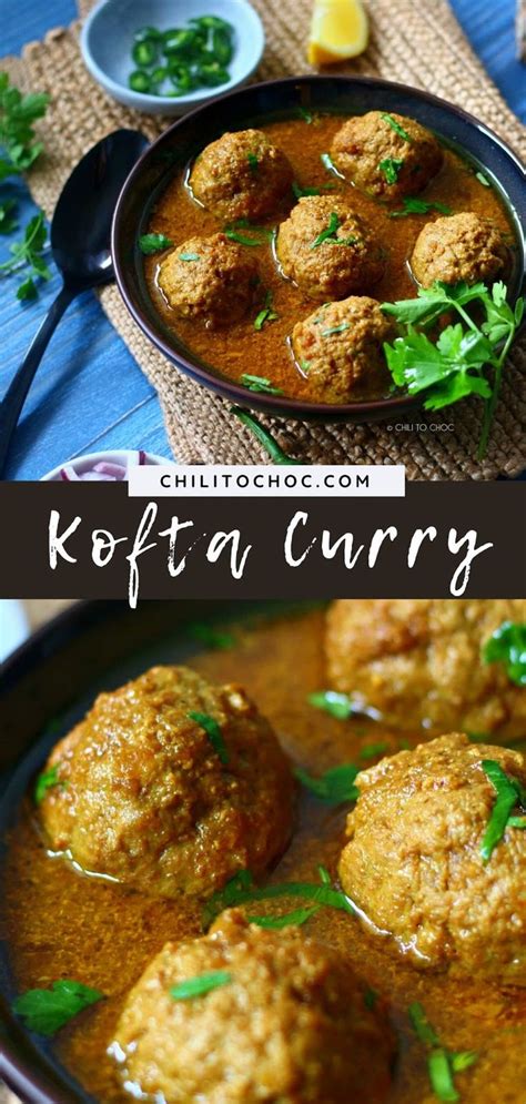 Beef Kofta Curry (Pakistani Meatballs Curry) | Chili to Choc | Kofta recipe, Kofta curry recipe ...