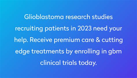 Top 10 Glioblastoma Clinical Trials [2023 Studies] | Power