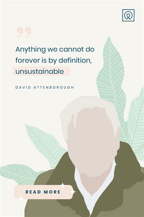 This is how David Attenborough wants you to live more sustainably in 2021 | Environmental quotes ...