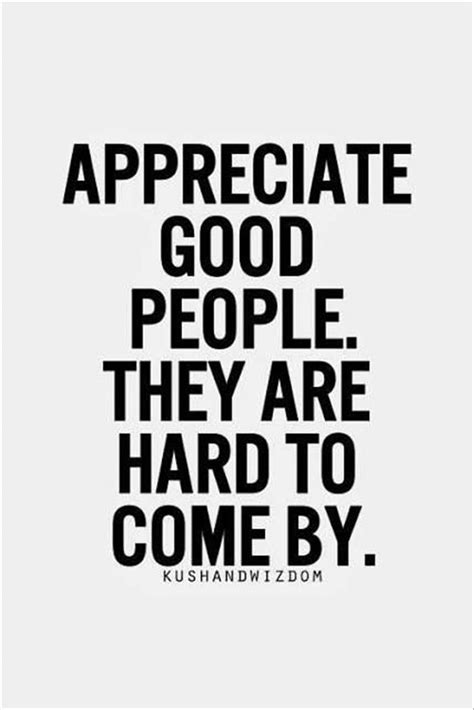 Appreciate Good People. They Are Hard To Come By Pictures, Photos, and Images for Facebook ...