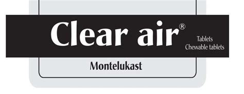 Understanding Montelukast (Clear air®): A Comprehensive Guide for Managing Asthma and Allergic ...