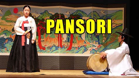 Pansori : Traditional Korean Music (Koreans in the Spotlight) - YouTube