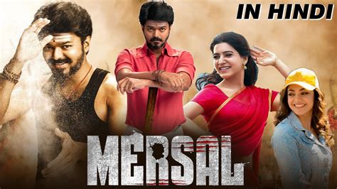 Mersal Full Movie In Hindi | Vijay, Nithya, Kajal, Samantha | Dhinchaak ...