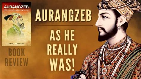 Aurangzeb, as he really was! - PGurus