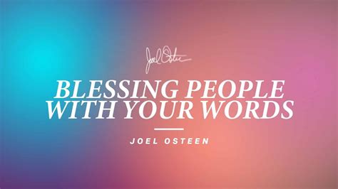 Blessing People With Your Words | Joel Osteen - YouTube