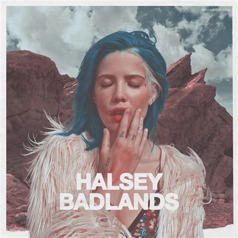 Halsey - Badlands - a photo on Flickriver