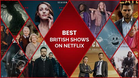 The 49 Best British Shows on Netflix [Updated May 2022]