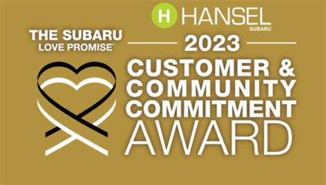 2023 Subaru Love Promise Customer & Community Commitment Award Winner ...