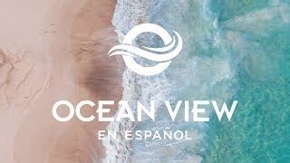 Ocean View Church En Español - Ocean View Church