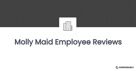 Molly Maid Employee Reviews | Comparably