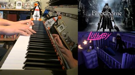 Bloodborne OST - "Lullaby For Mergo" End Credits (Piano Cover) - YouTube