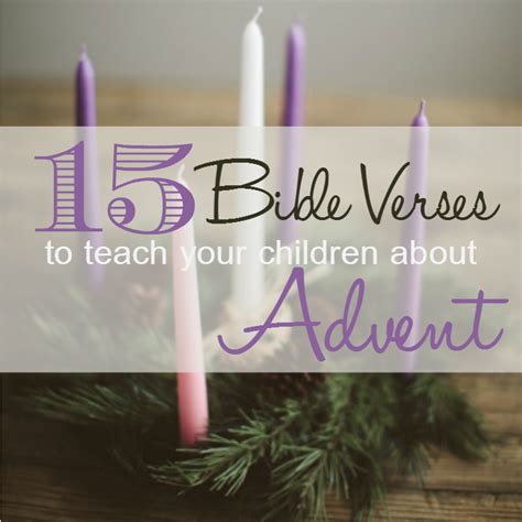 15 Bible Verses to Teach Your Children About Advent - The Purposeful Mom