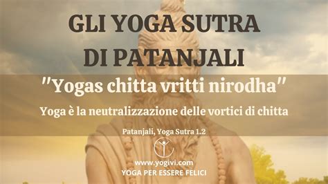 Yoga Sutra 1.2 : Yoga Chitta Vritti Nirodha - YouTube