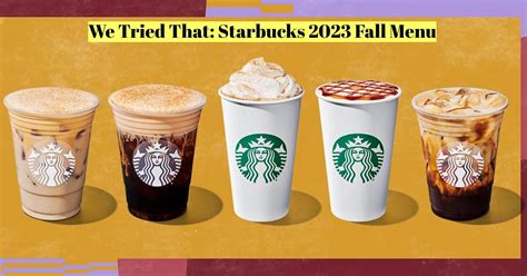 We Tried That: Starbucks New Fall Menu – Are the Drinks Better Than the ...