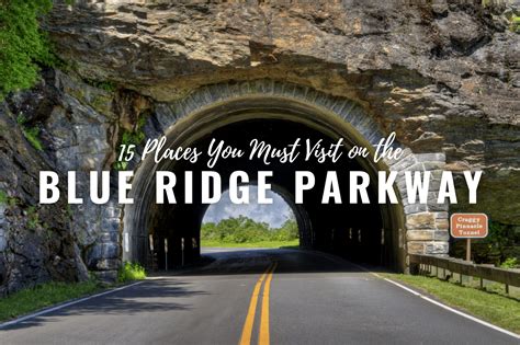 15 Places You Must Visit on the Blue Ridge Parkway - Road Trips ...