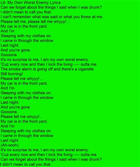 LYRIC SHEET 3: Lit- My Own Worst Enemy by CloudsSkyAndStars on DeviantArt