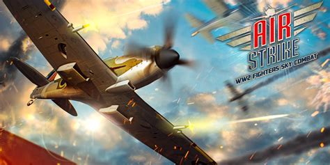 Air Strike: WW2 Fighters Sky Combat | Nintendo Switch download software ...