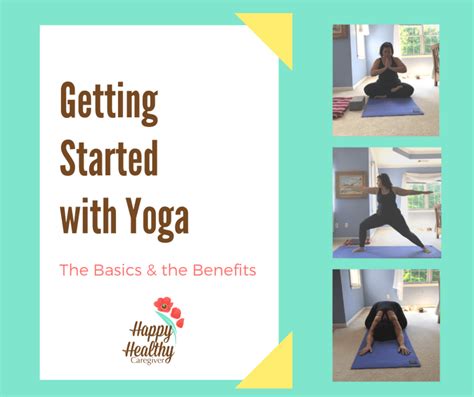 Getting Started with Yoga: the Basics and Benefits