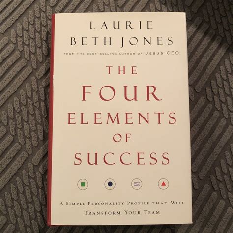 The Four Elements of Success by Laurie Beth Jones, Hardcover | Pango Books