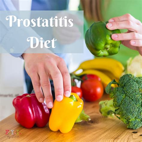 Prostatitis Diet • FYI by Tina