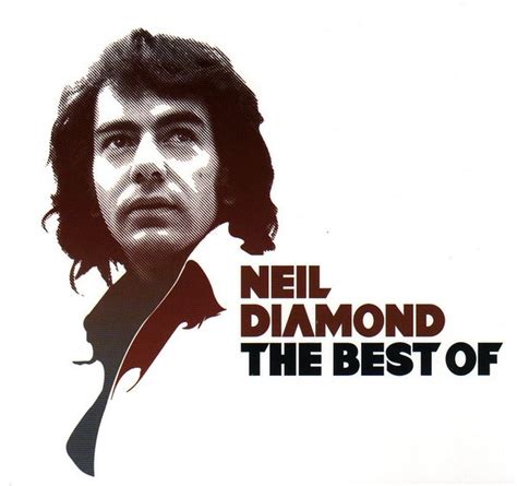 Neil Diamond – The Best Of Neil Diamond (2006, CD) - Discogs