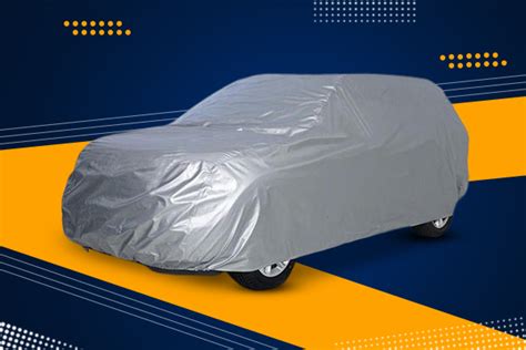 Car covers- An Inevitable accessory for your car care