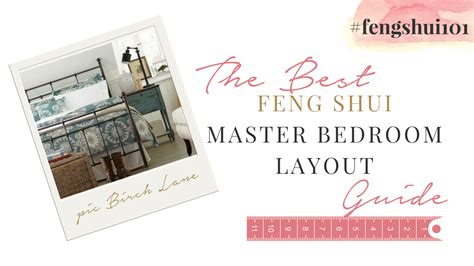 The Best Feng Shui Master Bedroom Layout Guide #fengshui101 - Feng Shui by Bridget