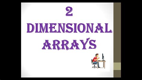 2D arrays - YouTube