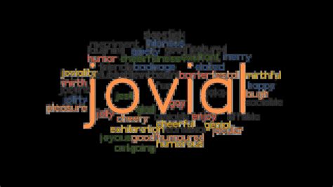 JOVIAL: Synonyms and Related Words. What is Another Word for JOVIAL? - GrammarTOP.com