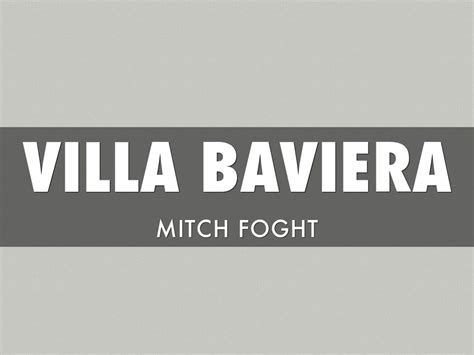 Villa Baviera by Mitch Foght