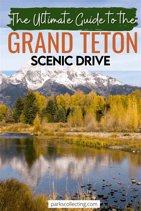 The 42-Mile Scenic Loop Drive, Grand Teton National Park: Complete Guide